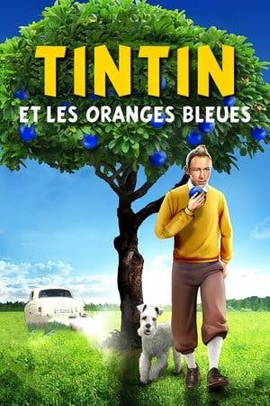 Tintin et les oranges bleues Online em HD