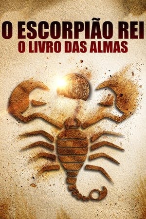 O Escorpião Rei 5: O Livro das Almas Online em HD