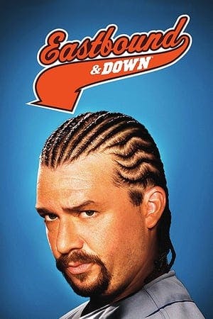 Eastbound & Down Online em HD