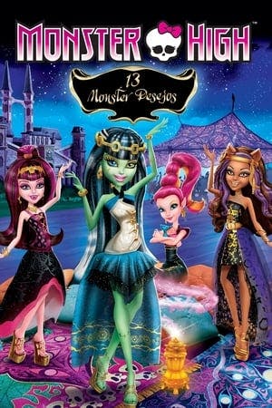 Monster High: 13 Monster Desejos Online em HD