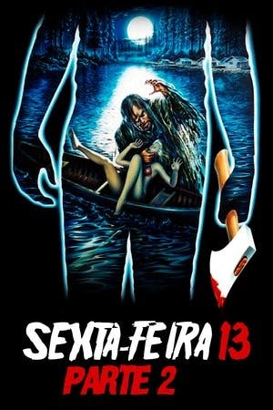 Sexta-Feira 13 – Parte 2 Online em HD