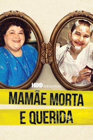 Mamãe Morta e Querida Online em HD