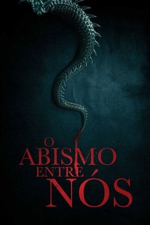 O Abismo entre Nós Online em HD