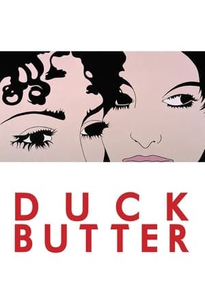 Duck Butter Online em HD