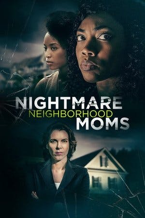 Nightmare Neighborhood Moms Online em HD