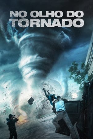 No Olho do Tornado Online em HD