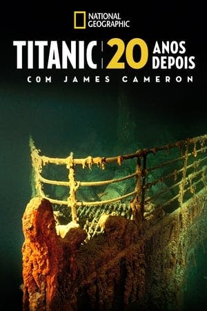 Titanic: 20 Anos Depois Online em HD