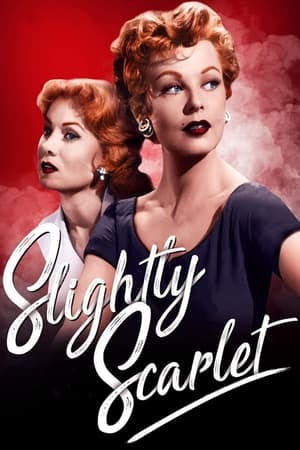 Slightly Scarlet Online em HD