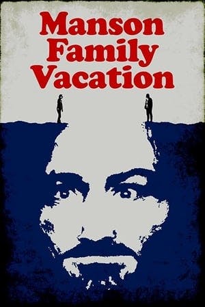 Manson Family Vacation Online em HD