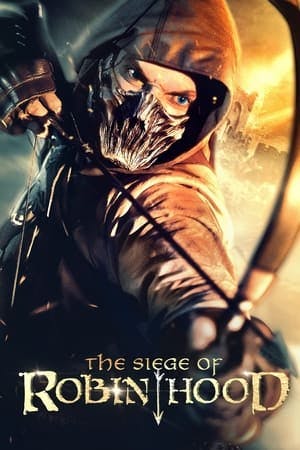 The Siege of Robin Hood Online em HD