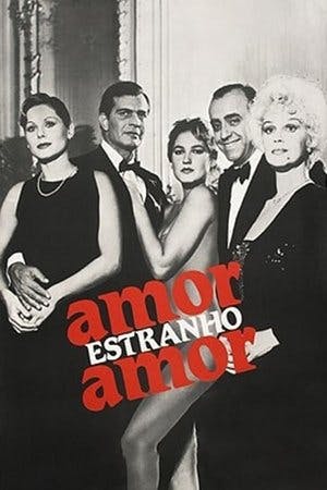 Amor Estranho Amor Online em HD