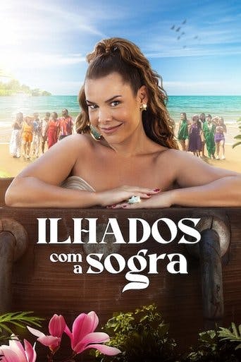 Ilhados com a Sogra poster