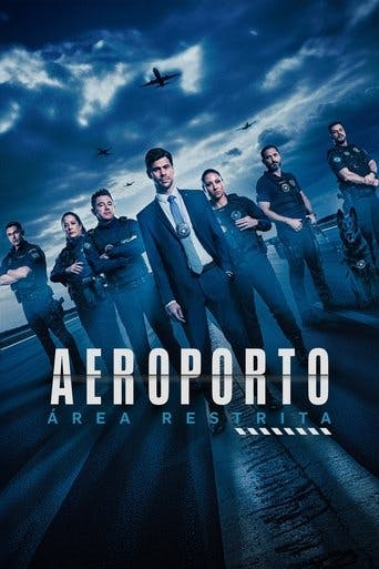 Aeroporto: Área Restrita poster