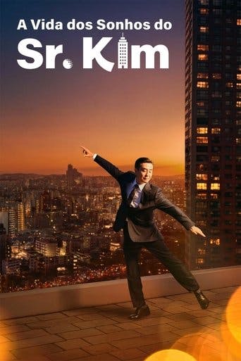 A Vida dos Sonhos do Sr. Kim poster