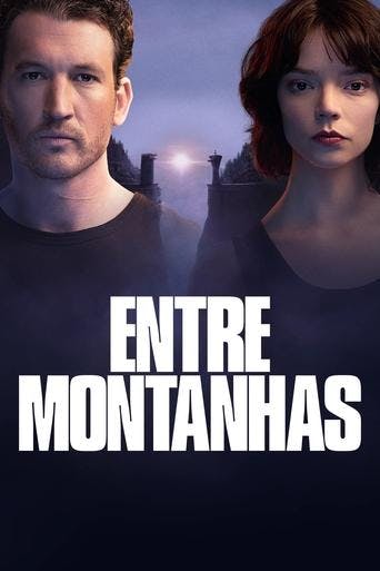 ASSISTIR
ENTRE MONTANHAS
FILME ONLINE assistir Entre Montanhas online
