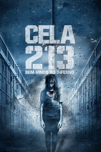 Cela 213: Bem-vindo ao Inferno poster