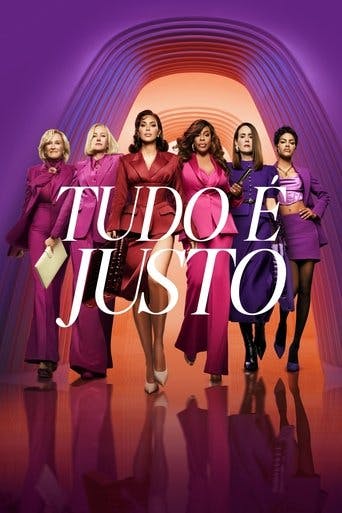 Tudo é Justo poster