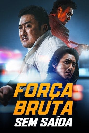 Força Bruta: Sem Saída poster