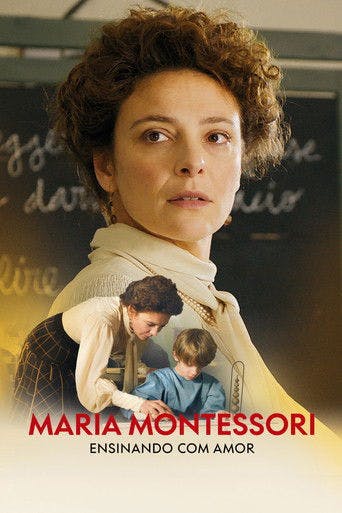 Maria Montessori - Ensinando com Amor poster