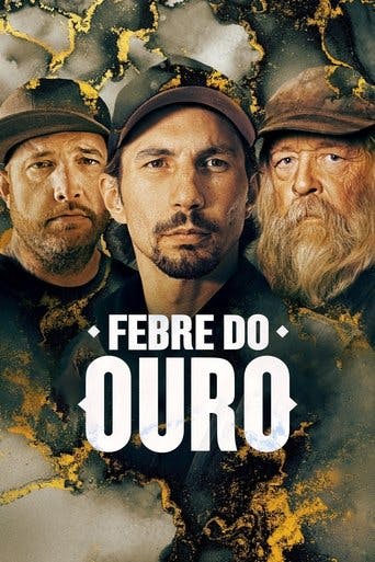 Febre do Ouro poster