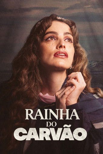 Rainha do Carvão poster