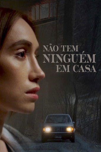 Não Tem Ninguém em Casa poster