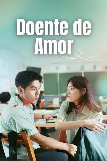 Doente de Amor poster