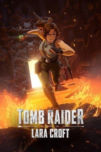 Tomb Raider: A Lenda de Lara Croft poster