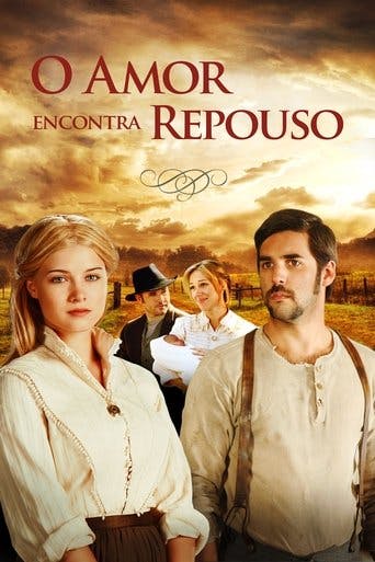 O Amor Encontra Repouso poster