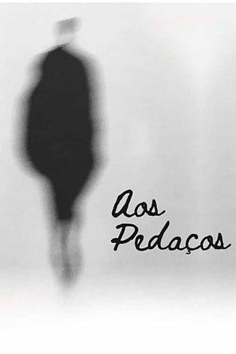 Aos Pedaços poster
