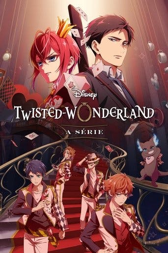Disney Twisted-Wonderland: A Série poster