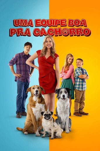 Uma Equipe Boa pra Cachorro poster