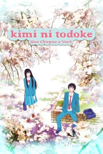 Que Chegue a Você: Kimi ni Todoke poster
