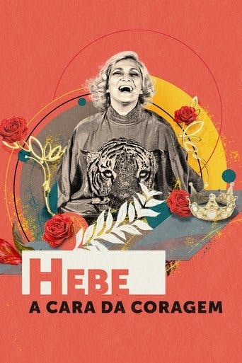 Hebe: A Cara da Coragem poster