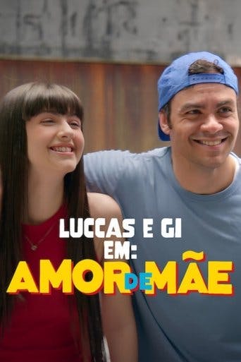 Luccas e Gi em: Amor de Mãe poster