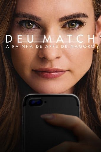 Deu Match: A Rainha de Apps de Namoro poster