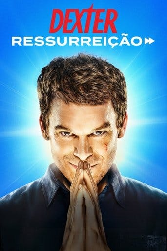 Dexter: Ressurreição poster