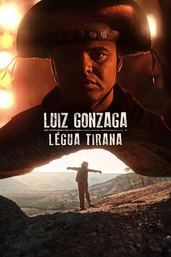 Luiz Gonzaga: Légua Tirana poster