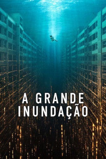 A Grande Inundação poster