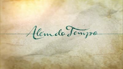 Assistir Além do Tempo Temporada 1 Episódio 1 Online em HD