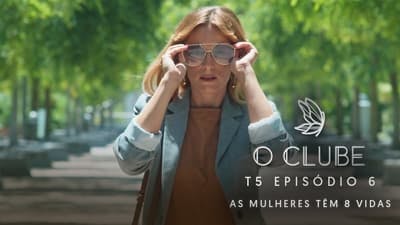 Assistir O Clube Temporada 5 Episódio 6 Online em HD