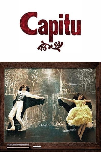 Assistir Capitu Temporada 1 Episódio 1 Online em HD