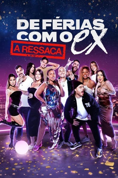 Assistir De Férias com o Ex: A Ressaca Temporada 1 Episódio 3 Online em HD