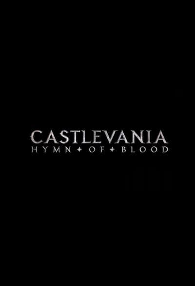 Assistir Castlevania: Hymn of Blood Temporada 1 Episódio 1 Online em HD