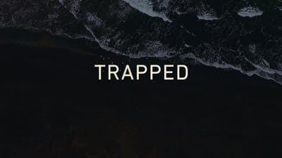 Assistir Trapped Temporada 1 Episódio 5 Online em HD