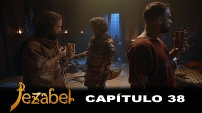 Assistir Jezabel Temporada 1 Episódio 38 Online em HD