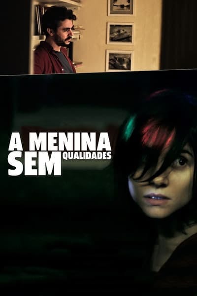 Assistir A Menina Sem Qualidades Temporada 1 Episódio 1 Online em HD