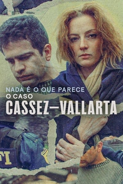 Assistir Nada é o que Parece: O Caso Cassez-Vallarta Temporada 1 Episódio 1 Online em HD