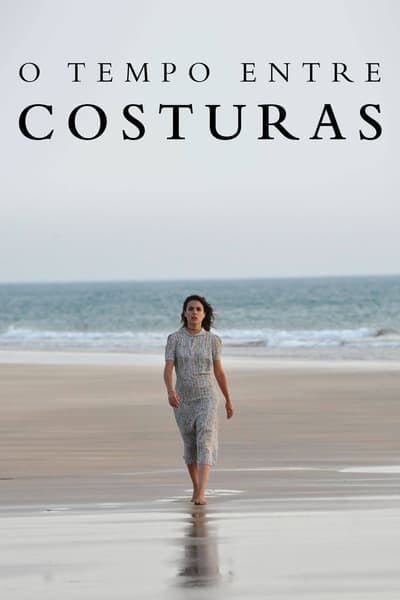 Assistir O Tempo Entre Costuras Temporada 1 Episódio 10 Online em HD