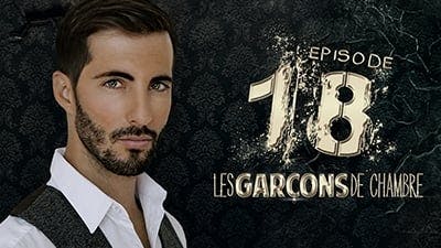 Assistir Les Garçons de Chambre Temporada 2 Episódio 18 Online em HD